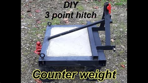 dyi steel box for 3 point hitch|Homemade 3pt hitch counterweight.